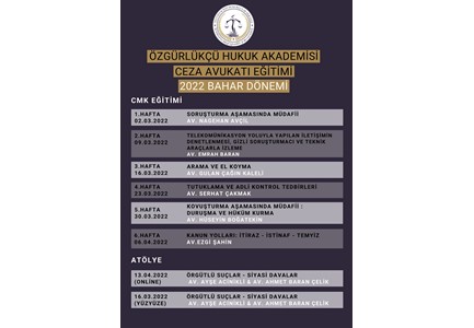 ÖZGÜRLÜKÇÜ HUKUK AKADEMİSİ CEZA AVUKATI EĞİTİMLERİ 2022 BAHAR DÖNEMİ, özgürlükçü hukuk,akademi,ceza,