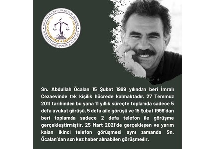 Sn. Abdullah ÖCALAN’ın üç yıldır avukat ziyaret hakkından yararlandırılmamasına dair basın açıklamamızdır., öcalan tecrit öhd özgürlük imralı kapatılsın,