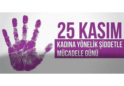 ​​EŞİTLİK VE ÖZGÜRLÜK MÜCADELEMİZDEN VAZGEÇMEYİP, ​             ​​25 KASIM'DA ALANLARDA OLACAĞIZ!, 25 Kasım Öhd kadın mücadele,