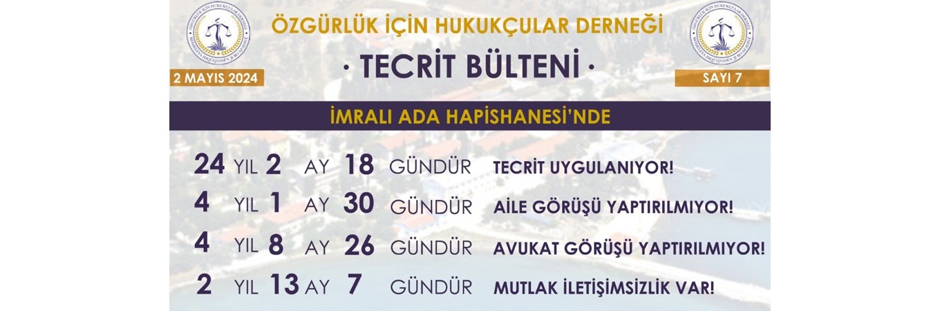 TECRİT BÜLTENİ SAYI 7, TECRİT,İMRALI ADASI